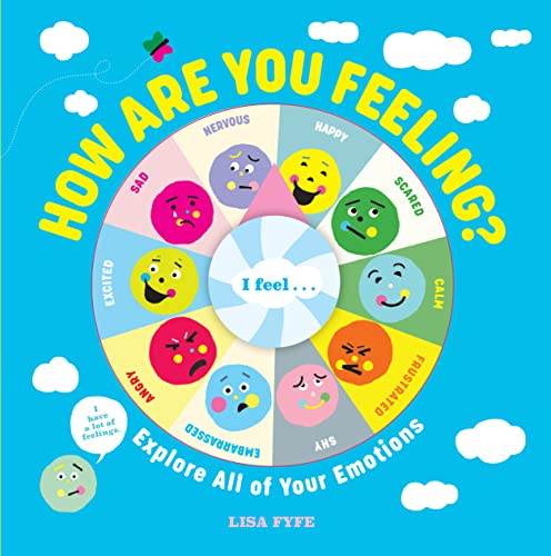 How Are You Feeling?: Explore All of Your Emotions von Workman Publishing